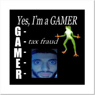 Yes, I'm a GAMER Posters and Art